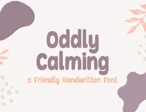 Oddly Calming font