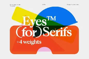 Eyes for Serifs Family font