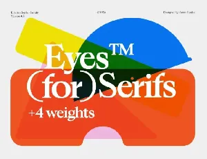 Eyes for Serifs Family font