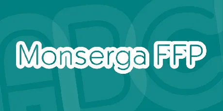 Monserga FFP font