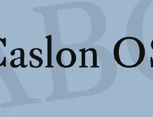 Caslon OS font