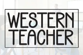 Western Teacher Display font