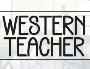 Western Teacher Display font