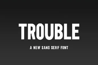 Trouble Sans Serif font