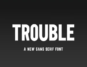 Trouble Sans Serif font