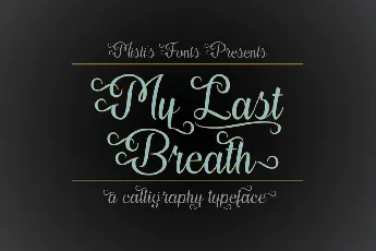 My Last Breath font