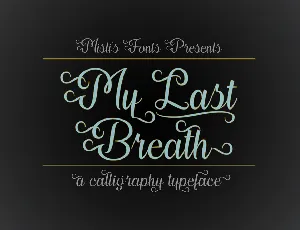 My Last Breath font