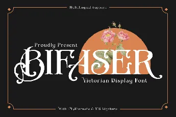 BIFASER Trial font