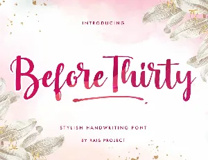 Before Thirty font