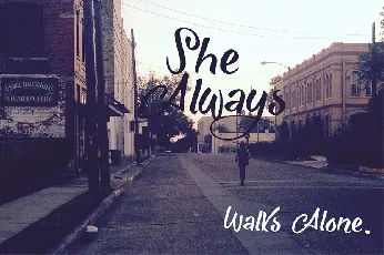 She Always Walks Alone Free font