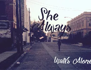 She Always Walks Alone Free font