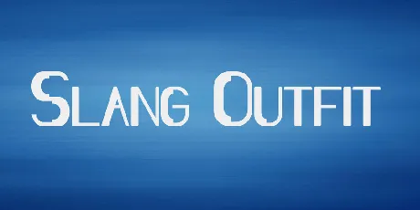 Slang Outfit font