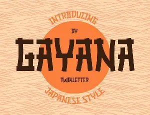 GAYANA Faux Japanese font