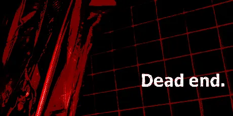 Dead end font