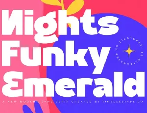 Nights Funky Emerald Sans Serif font