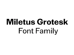 Miletus Grotesk Family font