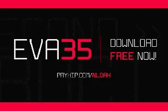 Eva 35 Family font