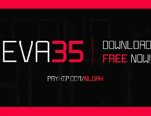 Eva 35 Family font