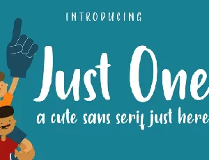 Just One Sans Serif font