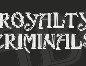 Royalty Criminals font