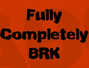 Fully Completely BRK font