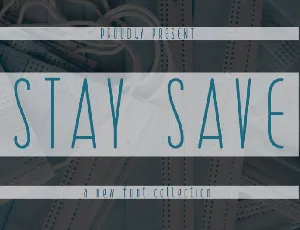 STAY SAVE font