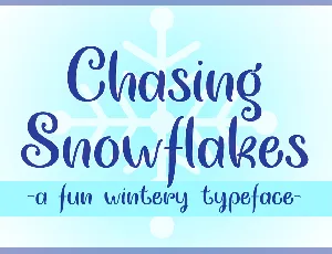 Chasing Snowflakes font