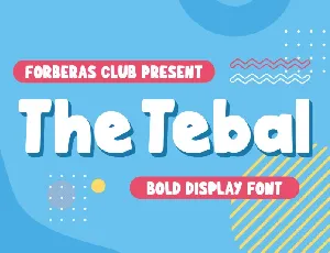 The Tebal font