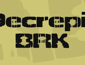 Decrepit BRK font