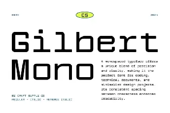 CS Gilbert Mono font