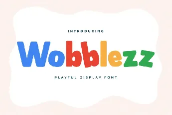 Wobblezz font