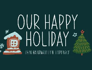 Our Happy Holiday font