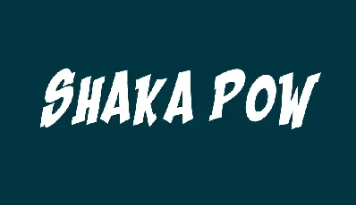 Shaka Pow Family font