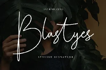 Blastyes Signature font