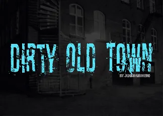 Dirty Old Town font