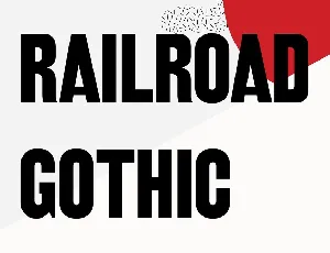 Railroad Gothic font