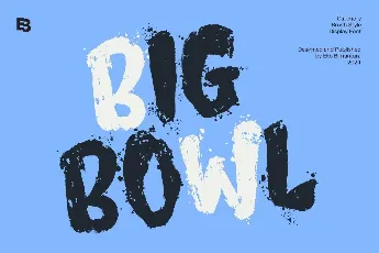 Big Bowl Trial font