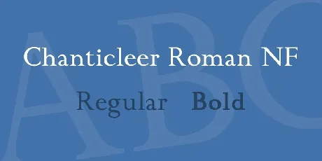 Chanticleer Roman NF Family font