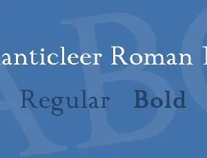 Chanticleer Roman NF Family font