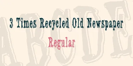 3 Times Recycled Old Newspaper font