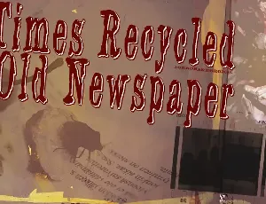 3 Times Recycled Old Newspaper font