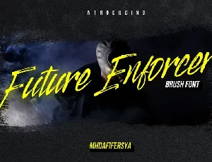 Future Enforcer Brush font