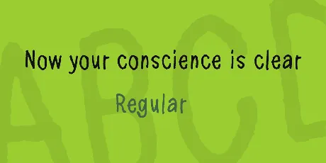 Now your conscience is clear font