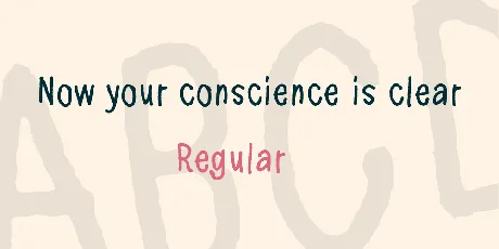 Now your conscience is clear font