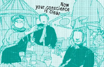 Now your conscience is clear font