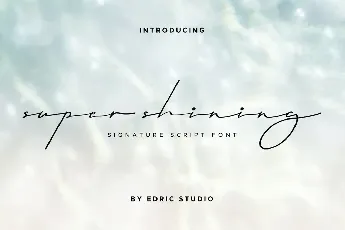 Super Shining Demo font