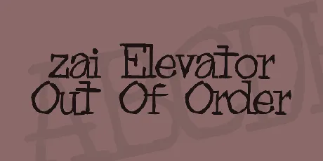 zai Elevator Out Of Order font