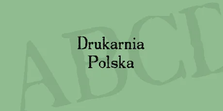 Drukarnia Polska font