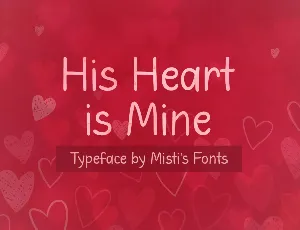 His Heart is Mine font
