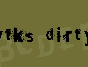 vtks dirty 2 font